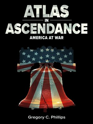cover image of Atlas in Ascendance--America at War (Book III)